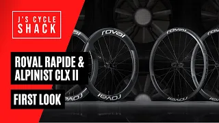 FIRST LOOK: Roval Rapide and Alpinist CLX II wheelsets!