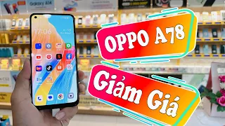 Cập Nhật Giá OPPO A78 Giảm Giá Tại Thế Giới Di Động | Quyen GBox