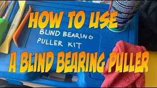 How to Use a Blind Bearing Puller (EP 414)