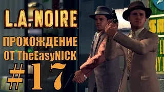 L.A. NOIRE. Прохождение. #17. Смерть морпехам.