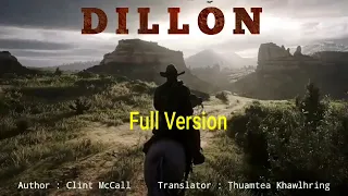 DILLON | Part - 1 | Author : Clint McCall | Translator : Țhuamtea Khawlhring