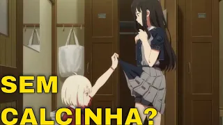 CHISATO FICA SURPRESA AO VER QUE TAKINA NÃO UASAVA CALCNHA | LYCORIS RECOIL EP 4