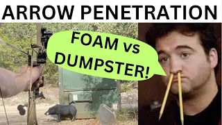 Heavy Arrow Penetration Foam vs Dumpster!