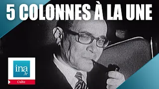 5 Colonnes A La Une, la 1ère émission | Archive INA