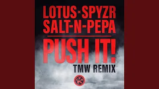 Push It! (TMW Remix)