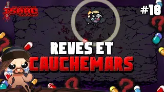 #18 REVES ET CAUCHEMARS - Isaac Repentance CHAOS DEADGOD 2024