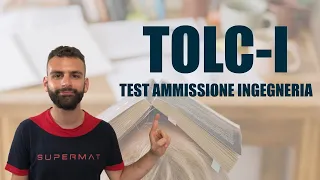 TEST D'INGRESSO INGEGNERIA: come prepararsi al TOLC-i ?