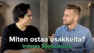 Inderes Sijoituskoulu: Miten ostan osakkeita?