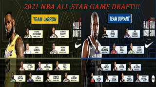 TEAM LEBRON & TEAM DURANT ALL-STAR DRAFT - 2021 NBA ALL-STAR GAME | BASKETBALL