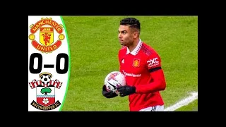 Manchester United vs Southampton 0-0  All Goals & Extended Highlights 2023