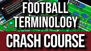 Football Terminology Crash Course