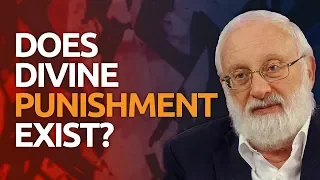 Does Divine Punishment Exist? | Ask the Kabbalist with Dr. Michael Laitman