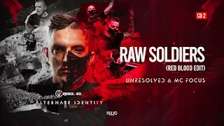Unresolved & Mc Focus - Raw Soldiers (RED BLOOD EDIT) (Official Video)