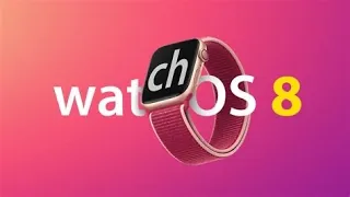 WatchOS 8 released: What’s new?