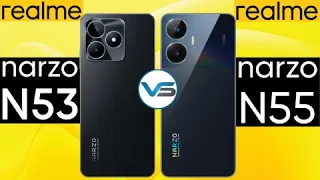 Realme Narzo N53 VS Realme Narzo N55 | Realme Narzo N55 VS Realme Narzo N53 | Realme Narzo N53