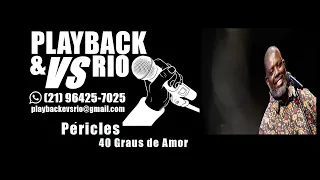 Péricles - 40 Graus de Amor - Karaoke