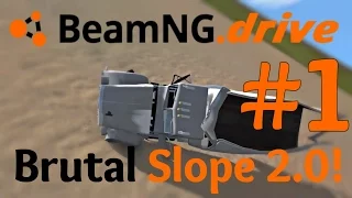 Beamng Drive #1: INSANE SLOPE!!!