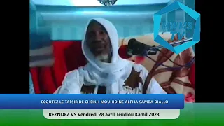 TAFSIR AVEC CHEIKH  MOUHIDINE ALPHA SAMBA DIALLO