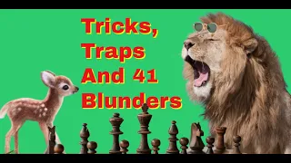 Tricks, Traps And Blunders 41