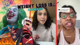 On TikTok intentional Weight Loss Is Fatphobic