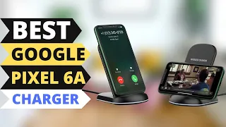 ✅ Top 5 Best Google Pixel 6A Wireless Charger 😍