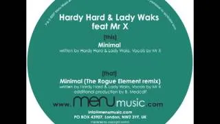 Lady Waks & Hardy Hard feat Mr X - 'Minimal' [MENU008]