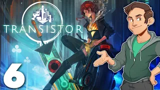 Transistor - #6 - This game is so GOOD