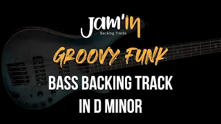 Groovy Funk Bass Backing Track in D Minor