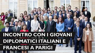 Mattarella incontra i giovani diplomatici italiani e francesi riuniti a Parigi