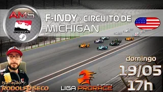 AUTOMOBILISTA INDYCAR 2019  | MICHIGAN OVAL | FORMULA INDY NTT INDYCAR SERIES  |  LIGA PRO RACE