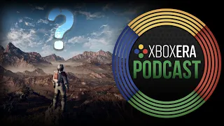 The XboxEra Podcast | LIVE | Episode 173 - "Who is flying through the Starfield?"