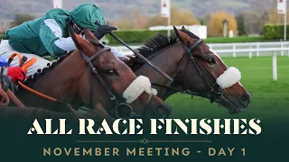 ALL RACE FINISHES FROM DAY 1 OF THE NOVEMBER MEETING AT CHELTENHAM RACECOURSE