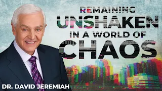 Stay Calm Until Christ Returns | Dr. David Jeremiah