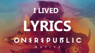 OneRepublic - I Lived - Lyrics Video (Native Album)