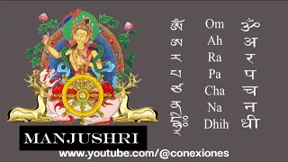 MANTRA DE SABIDURÍA, MANJUSHRI. Mantra del buda, cantado por Thubten Wangche.