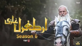 ERTUGRUL GHAZI SEASON 6 TRAILER | Dirilis Ertugrul Ghazi Season 6 Episode 1