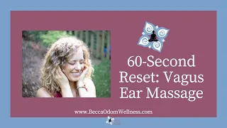 60-Second Reset: Vagus Ear Massage