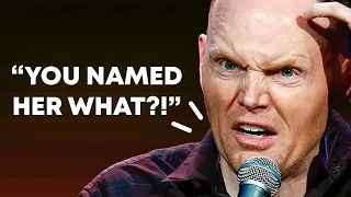 Bill Burr on Ridiculous Names for Kids