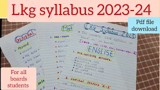 LKG Syllabus 2023-24/lkg all subjects syllabus/Lkg j.kg syllabus for all subjects