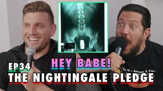 The Nightingale Pledge | Sal Vulcano & Chris Distefano Present: Hey Babe! | EP 34