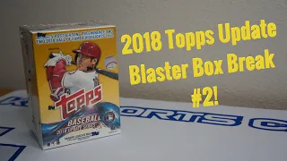 2018 Topps Update Blaster Break #2! SWEEEEET X2!