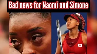 Terrible news for Naomi Osaka and Simone Biles