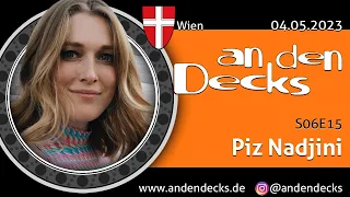 An den Decks Podcast - S06E15 - Wien - Piz Nadjini