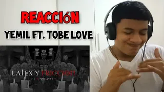 (REACCIÓN) Yemil, Tobe love - Látex y Fricción