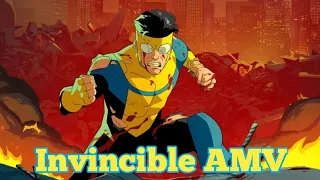 Invincible AMV