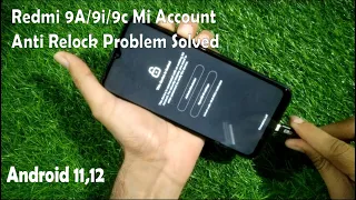 Redmi 9A/9i/9C Mi Account Anti Relock Problem Solved UnlockTool Single Click 2022