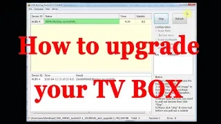 How to upgrade your android tv box firmware via USB Burning tool