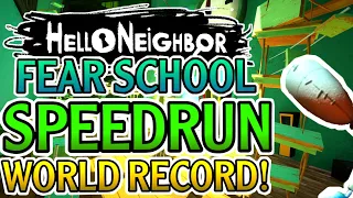 Hello Neighbor FULL GAME Fear School SPEEDRUN WORLD RECORD! #shorts