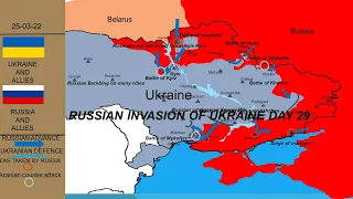 Russian Invasion of Ukraine:Day 29 [25 March 2022]