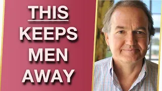 The BIG Misunderstanding That Keeps Men Away With Dr. John Gray